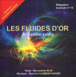 Les Fluides d'Or